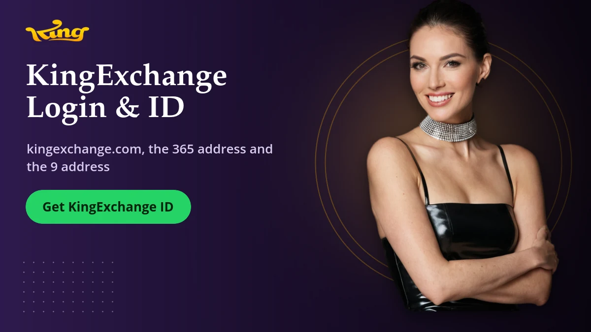 KingExchange Login & ID — KingExchange banner: kingexchange.com, the 365 address and the 9 address