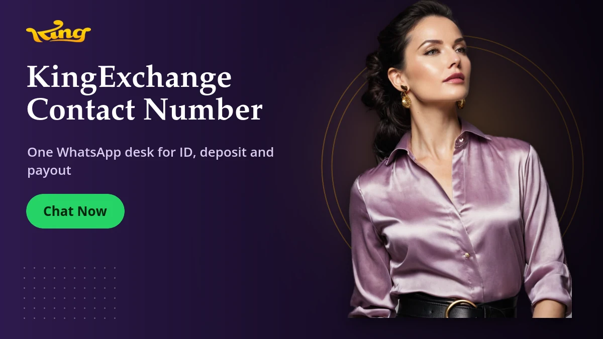 KingExchange Contact Number — KingExchange banner: One WhatsApp desk for ID, deposit and payout